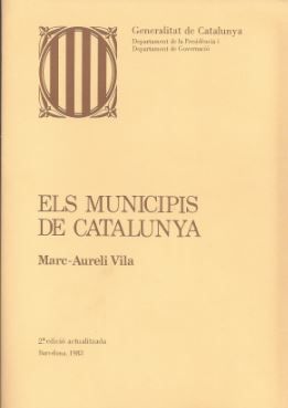 municipis de Catalunya/Els, de VILA , MARC AURELI | portada del libro