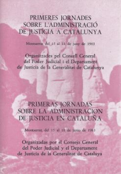 Jornades sobre l'Administració de just¡cia a Catalunya/Primeres, de AA.VV. | portada del libro