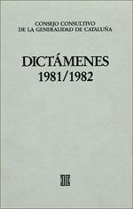 Dictámenes emitidos por el Consejo Consultivo de la Generalidad de Cataluña 1981-1982, de AA.VV. | portada del libro