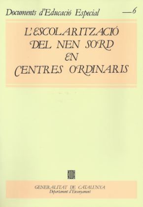 escolarització del nen sord en centres ordinaris/L', de AA.VV. | portada del libro