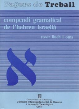 Compendi gramatical de l'hebreu israelià, de LLUCH I OMS , ROSER | portada del libro