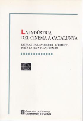 indústria del cinema a Catalunya. Estructura, de AA.VV. | portada del libro