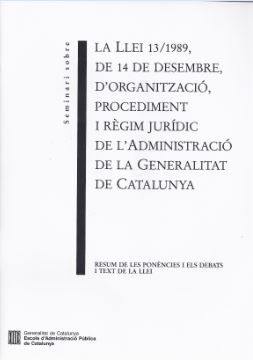 Seminari sobre la Llei 13/1989 del 14 de desembre d'organització, de AA.VV. | portada del libro