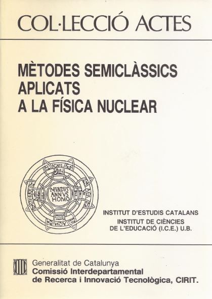 Mètodes semiclàssics aplicats a la f¡sica nuclear, de AA.VV. | portada del libro