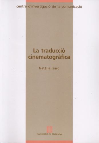 traducció cinematogràfica/La, de IZARD , NAT·LIA | portada del libro