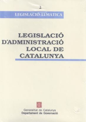 Legislació d'Administració Local de Catalunya, de AA.VV. | portada del libro