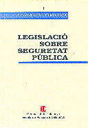 Legislació sobre seguretat pública, de AA.VV. | portada del libro