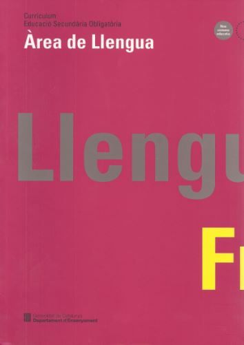 Curr¡culum. Educació secundària obligatòria. Àrea de Llengua, de AA.VV. | portada del libro
