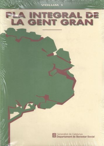 PLA INTEGRAL DE LA GENT GRAN., de AA.VV. | portada del libro