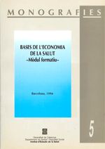 Bases de l'economia de la salut. Mòdul formatiu, de AA.VV. | portada del libro