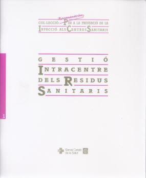 Gestió intracentre dels residus sanitaris, de AA.VV. | portada del libro