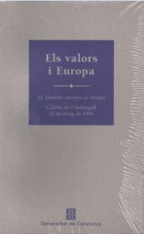 valors i Europa. XI Jornades europees de Pasqua (Calella de Palafrugell, de PUJOL I SOLEY, JORDI | portada del libro