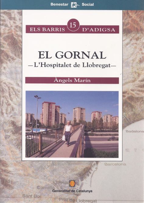 Gornal. L'Hospitalet de Llobregat/El, de MARIN , ·NGELS | portada del libro