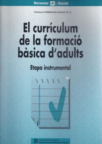 curr¡culum de la formació bàsica d'adults. Etapa instrumental/El, de AA.VV. | portada del libro