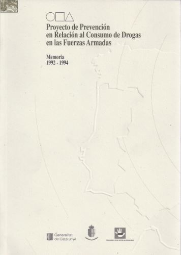Proyecto de prevención en relación al consumo de drogas en las Fuerzas Armadas. Memoria 1992-1994, de AA.VV. | portada del li