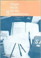 REGIM FISCAL DE LES COOPERATIVES, de AA.VV. | portada del libro