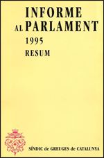 Informe al Parlament de Catalunya emès pel S¡ndic de Greuges. Resum 1995, de AA.VV. | portada del libro