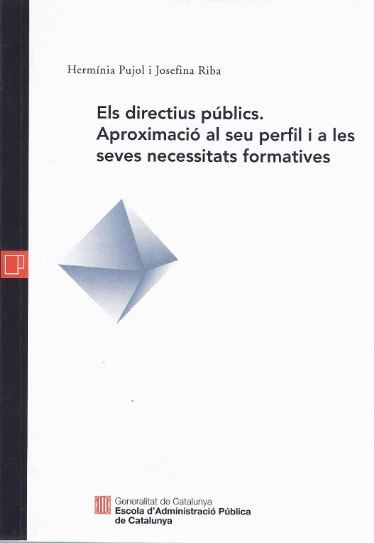 directius públics. Aproximació al seu perfil i a les seves necessitats formatives/Els, de PUJOL , HERMINIA | portada del libr