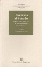 Discursos al Senado. Debate sobre el Estado de las autonom¡as, de PUJOL I SOLEY, JORDI | portada del libro