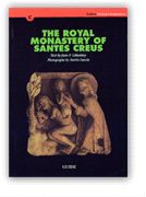 THE ROYAL MONASTERY OF SANTES CREUS, de CABESTANY I FORT, JOAN-F. | portada del libro