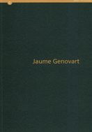 JAUME GENOVART. PALAU MARC, DEL 3 AL 30 DE JUNY DE, de AA.VV. | portada del libro