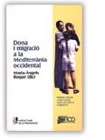 DONA I MIGRACIO A LA MEDITERRANIA OCCIDENTAL, de ROQUE (DIR.) | portada del libro