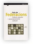 GUIA DE FEDERACIONS, CULTURA POPULAR I ASSOCIACIONISME CULTURAL, de AA.VV. | portada del libro