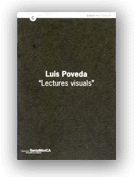 LUIS POVEDA "LECTURES VISUALS", FEBRER-MARÇ 2000, BARCELONA, DEL 10 DE FEBRER AL 26 DE MARÇ DE 200, de POVEDA, LUIS | portada