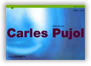 METAFORA, CARLES PUJOL, CENTRE D'ART SANTA MONICA, DEL 10 DE FEBRER AL 26 DE MARÇ DE 2000, de AA.VV. | portada del libro
