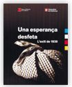 UNA ESPERANÇA DESFETA, L'EXILI DE 1939, de AA.VV. | portada del libro
