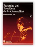 Paraules del President de la Generalitat. Gener - desembre 1999, de PUJOL I SOLEY, JORDI | portada del libro