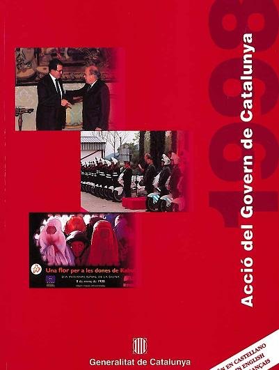 ACCION DEL GOBIERNO DE CATALUÑA 1998. THE ACTIVITY OF THE CATALAN GOVERNMENT. AC | portada del libro