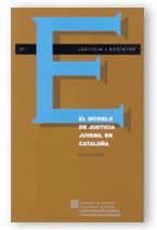 MODELO DE JUSTICIA JUVENIL EN CATALUÑA, EL, de AA.VV. | portada del libro