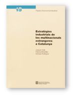 ESTRATEGIES INDUSTRIALS DE LES MULTINACIONALS ESTRANGERES A CATALUNYA, de SOLA, JOAQUIM | portada del libro