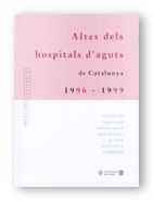 ALTES DELS HOSPITALS D'AGUTS DE CATALUNYA 1996-1999, de AA.VV. | portada del libro