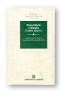 TEMPERANCIA I EMPATIA, FACTORS DE PAU. AUDITORI DE "LA CAIXA". BARCELONA, 25 DE JUNY DE 2001, de PUJOL, JORDI | portada del l