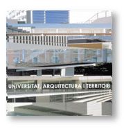 UNIVERSITAT, ARQUITECTURA I TERRITORI. COL·LEGI D'ARQUITECTES DE CATALUNYA, DEL 18 DE JUNY AL 31 DE, de BENEDITO ROVIRA, JOSE
