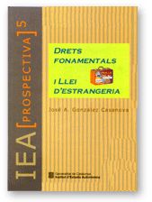 DRETS FONAMENTALS I LLEI D'ESTRAGERIA, de GONZALEZ CASANOVA, J. A. | portada del libro