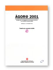 Àgor@ 2001. Jornades per a la integració de l'economia domèstica en el sistema econòmic global. Barc, de AA.VV. | portada del