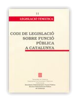 CODI DE LEGISLACIO SOBRE FUNCIO PUBLICA A CATALUNYA, de AA.VV. | portada del libro