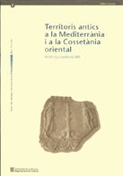 Territoris antics a la Mediterrània i a la Cossetània oriental. Actes del Simposi Internacional d'Ar, de PREVOSTI , MARTA | p