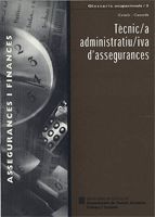 TECNIC/A ADMINISTRATIU/IVA D'ASSEGURANCES, de ROCAMORA MIRABET, TERESA | portada del libro