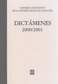 Dictámenes emitidos por el Consejo Consultivo de la Generalidad de Cataluña 2000 - 2001, de AA.VV. | portada del libro