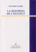 INFORME SOBRE LA REFORMA DE L'ESTATUT, de AA.VV. | portada del libro
