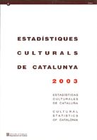 ESTADISTIQUES CULTURALS 2003, de AA.VV. | portada del libro