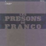 PRESONS DE FRANCO, de SOBREQUES I CALLICO (DIR.), JAUME | portada del libro