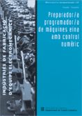 PREPARADOR PROGRAMADOR MAQUINES, de GIBERT I CAÑAMERAS (COORD.), NURIA | portada del libro
