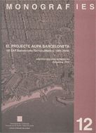 PROJECTE AUPA BARCELONETA, de SEGURA BENEDICTO, ANDREU | portada del libro