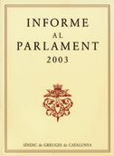 2003 INFORME AL PARLAMENT, de AA.VV. | portada del libro