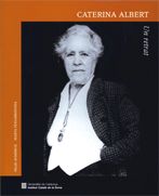 Caterina Albert: un retrat, de PESSARRODONA | portada del libro